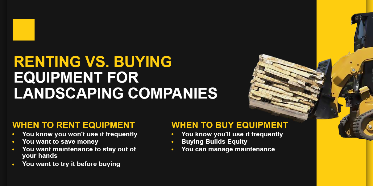 Buying vs. Renting Landscaping Equipment