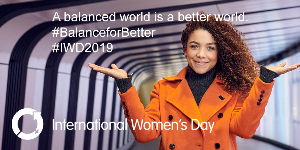 A balanced world is a better world - International Women's day #BalanceforBetter