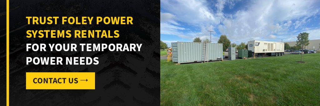 Trust Foley Power Systems Rentals For Your Temporary Power Needs