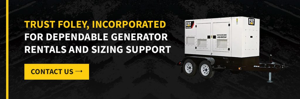trust foley, incorporated for dependable generator rentals and sizing support